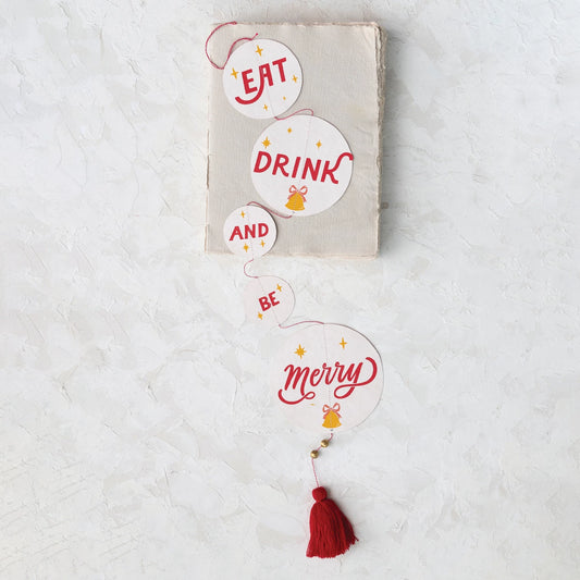 Handmade Recycled Paper Banner w/ Beaded Tassel "Eat Drink And Be Merry", Multi Color