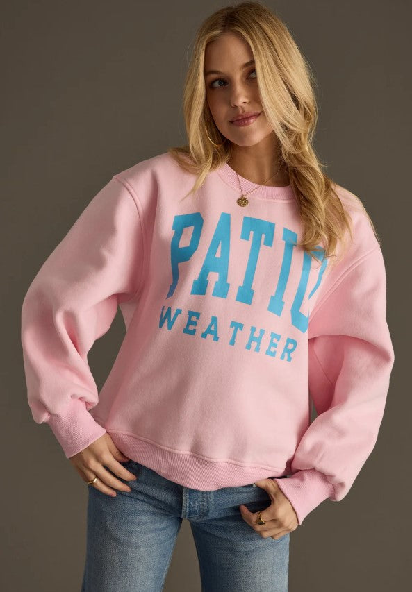 Patio Weather Sweatshirt