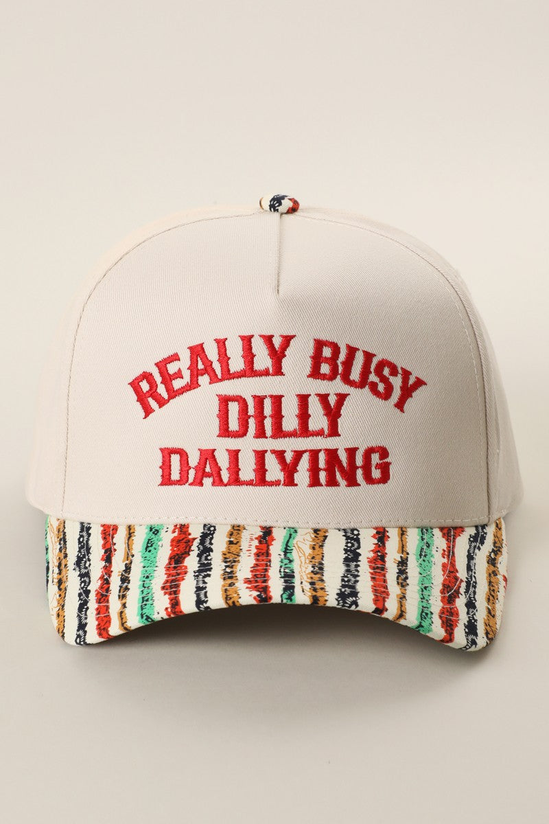 Really Busy Dilly Dallying Hat