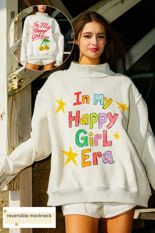 Happy Girl Era Reversible Mockneck
